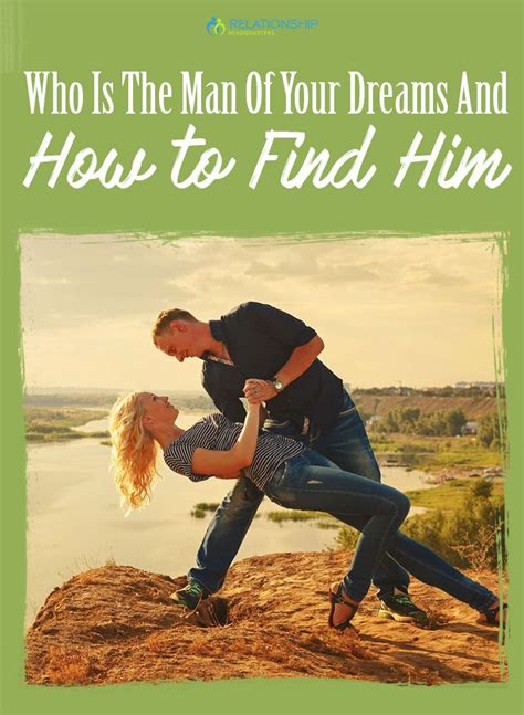 finding the man of your dreams